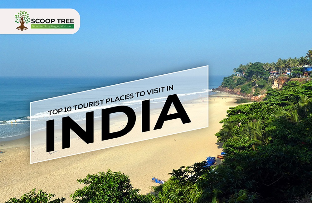 Tourist Places to Visit in India