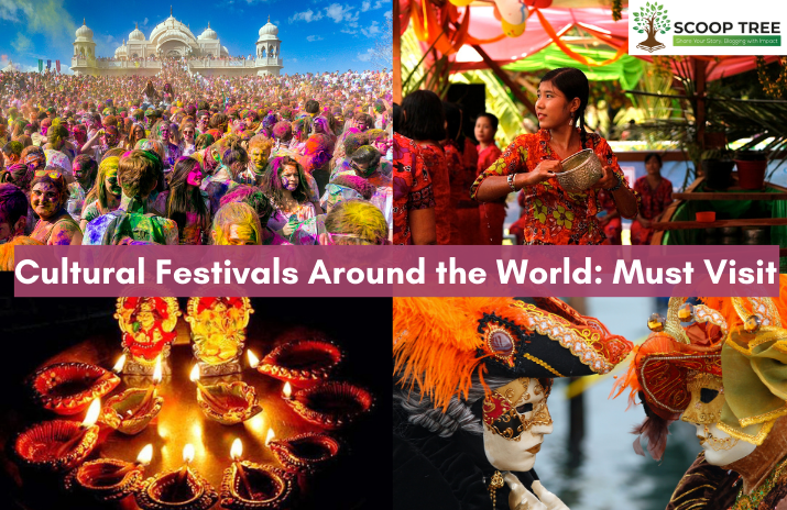 7 Amazing Cultural Festivals Around the World
